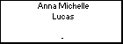 Anna Michelle Lucas