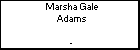 Marsha Gale Adams